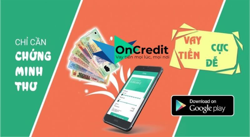 App vay tiền Oncredit uy tín và an toàn 